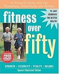 Fitness Over Fifty: An Exercise Guide from the National Institute on Aging (With DVD)