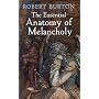 The Essential Anatomy of Melancholy (Dover Books on Literature & Drama)
