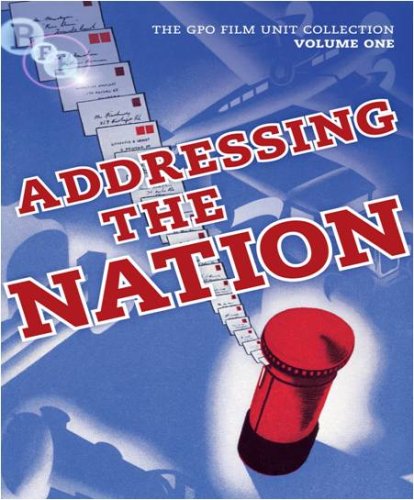 Cover image : The General Post Office Film Unit Collection Vol.1 - Addressing The Nation [UK IMPORT]