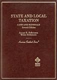 Buy : State and Local Taxation: Cases and Materials (American Casebook Series)