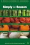 Simply In Season/Out of Print (World Community Cookbook)