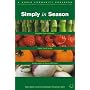 Simply In Season (World Community Cookbook)