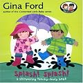 Splash! Splash!: A Touchy Feely Board Book (Ella & Tom Touchy Feely Book)
