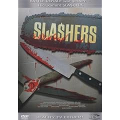 Slashers