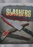Slashers