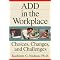 Understand Adult Attention Deficit Disorder