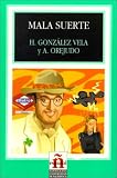 Mala Suerte/ Bad Luck (Leer En Espanol, Level 1)