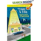 Tyler and His Solve-a-Matic Machine- Winner in the 2007 Excellent Books Category from the... by  Jennifer Bouani, Jennifer Shelley, and Guy Smalley