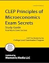 CLEP Principles of Microeconomics Exam Secrets Study Guide: CLEP Test Review for the College Level Examination Program