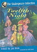 Twelfth Night (The Shakespeare collection)
