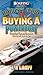 Book Boating Magazine's Insider's Guide to Buying a Powerboat: Featuring Tips and Traps for the Smart Boat Buyer