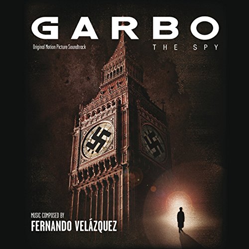 Garbo: the Spy Fernando Velazquez