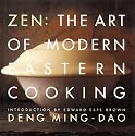 Zen: The Art of Modern Eastern Cooking