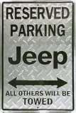 Reserved Parking Jeep Parking Sign