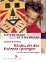 Irgendwie anders: Kinder, die den Rahmen sprengen: ... und wie man mit ihnen umgeht