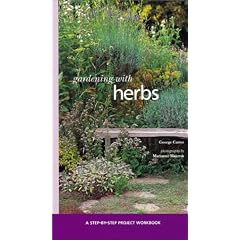 Gardening with Herbs (Step-By-Step Project Workbook)