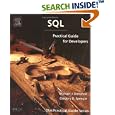 SQL: Practical Guide for Developers (The Morgan Kaufmann Series in Data Management...