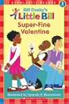 Scholastic Reader: Little Bill: Super...