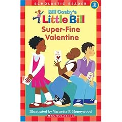 Super-Fine Valentine (Little Bill Books for Beginning Readers)