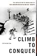Climb to Conquer: The Untold Story of WWII's 10th Mountain Division Ski Troops