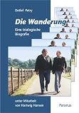 Die Wanderung - Detlef Petry, Hartwig Hansen
