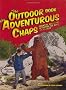 The Outdoor Book for Adventurous Chaps
