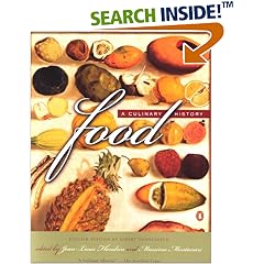 Food: A Culinary History (European Perspectives)