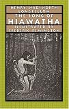 The Song of Hiawatha (Nonpareil Book)