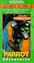 Audubon's Animal Adventures: Parrot [VHS]