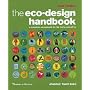 The Eco-Design Handbook: A Complete Sourcebook for the Home and Office