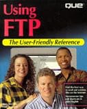 Using Ftp (User Friendly Reference)