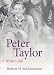 Peter Taylor: A Writer's Life (Southern Literary Studies) Peter Taylor: A Writer's Life (Southern Literary Studies)