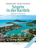 Segeln in der Karibik, Bd.2, Anguilla-Dominica