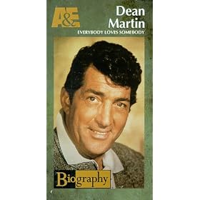 A&E Biography - Dean Martin - Everybody Loves Somebody [VHS]