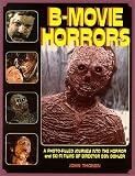 B-Movie Horrors