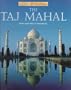 The Taj Mahal : How and Why It Was Built (Great Buildings)