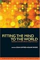 Fitting the Mind to the World: Adaptation and After-Effects in High-Level Vision (Advances in Visual Cognition)