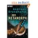 Der Metamorph: Roman
