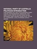 Produkt-Bild: National Party of Australia Politicians: David Gibson, Andrew Fraser, Russell Northe, William Hill, William Fleming, Andrew Stoner