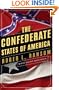 The Confederate States of America: What Might Have Been