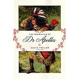 The Translation of Dr Apelles: A Love Story