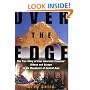 Over the Edge: The True Story of Four American Climbers' Kidnap and Escape in the Mountains of Central Asia