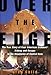 Over the Edge: The True Story of Four American Climbers' Kidnap and Escape in the Mountains of Central Asia