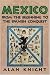 Book Mexico: Volume 1, From the Beginning to the Spanish Conquest
