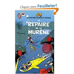 Spirou et Fantasio, tome 9 : Le Repaire de la mur�ne