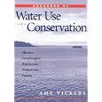Handbook of Water Use and Conservation: Homes, Landscapes, Industries, Businesses, Farms