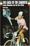 The eagle of the Cavavese [sic] : Franco Balmamion and the Giro d'Italia