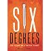 Six Degrees: Our Future on a Hotter Planet