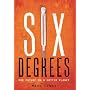 Six Degrees: Our Future on a Hotter Planet
