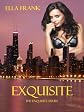 Exquisite (Exquisite Series)